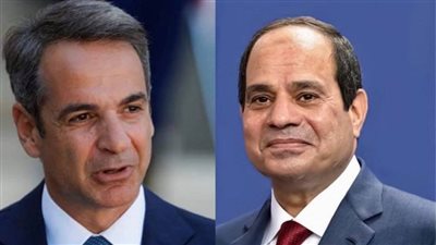 عاجل | السيسي يبحث هاتفيا مع رئيس الوزراء اليوناني التعاون الثنائي في شرق المتوسط