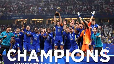 تشيلسي يتوج بطلًا لكأس العالم للأندية للمرة الأولى في تاريخه