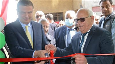 محافظ بورسعيد ورئيس مجلس إدارة البنك الزراعي المصري يفتتحان فرع البنك الزراعي المطور بحي الشرق