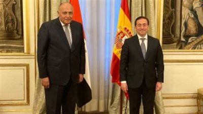 شكرى يبحث مع وزير خارجية إسبانيا المجالات الاقتصادية والتنموية والتحول الأخضر