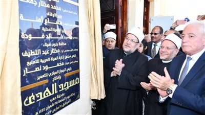وزير الأوقاف ومحافظ جنوب سيناء يفتتحان مسجد الهدى بمدينة دهب 