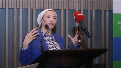 وزيرة البيئة: السيدة العربية المصدر الرئيسي للحفاظ على الموارد الطبيعية ودعم الوظائف الخضراء بالمحميات (صور)