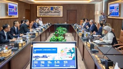 ٣رئيس اقتصادية قناة السويس يلتقي وفد صيني من منطقة هايكو للتنمية الصناعية