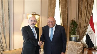 سامح شكري يستقبل نظيره الأردني بمقر وزارة الخارجية