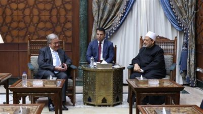شيخ الأزهر يستقبل الأمين العام للأمم المتحدة ويناقشان مستجدات الأوضاع في غزة